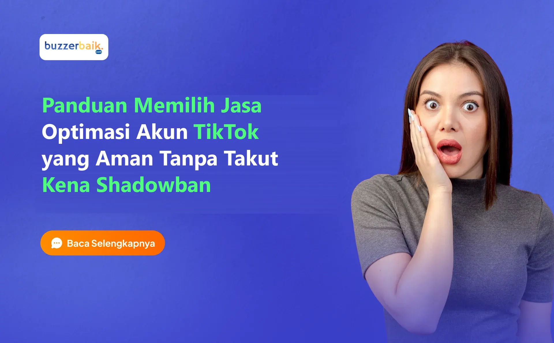 Panduan Memilih Jasa Optimasi Akun TikTok yang Aman Tanpa Takut Kena Shadowban